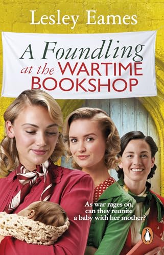 A Foundling at Wartime Bookshop