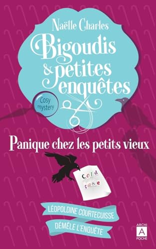 Bigoudis et petites enquêtes - Tome 6 Panique chez les petits vieux