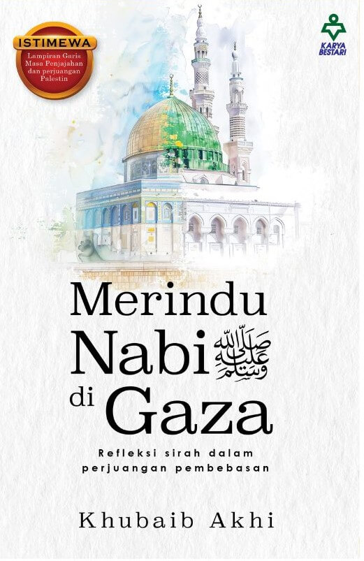 Merindu Nabi SAW di Gaza