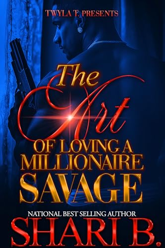 The Art Of Loving A Millionaire Savage book cover