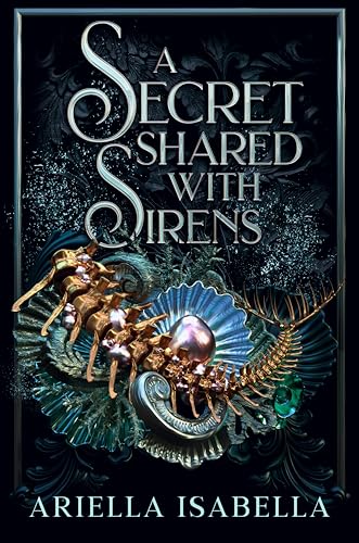A Secret Shared with Sirens book cover