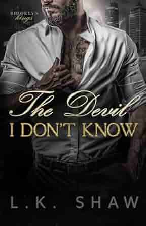 The Devil I Don't Know