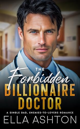 The Forbidden Billionaire Doctor