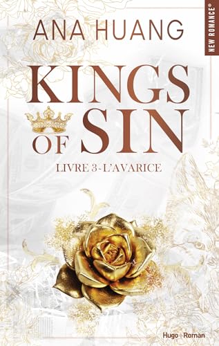 L'avarice (Kings of Sin #3)