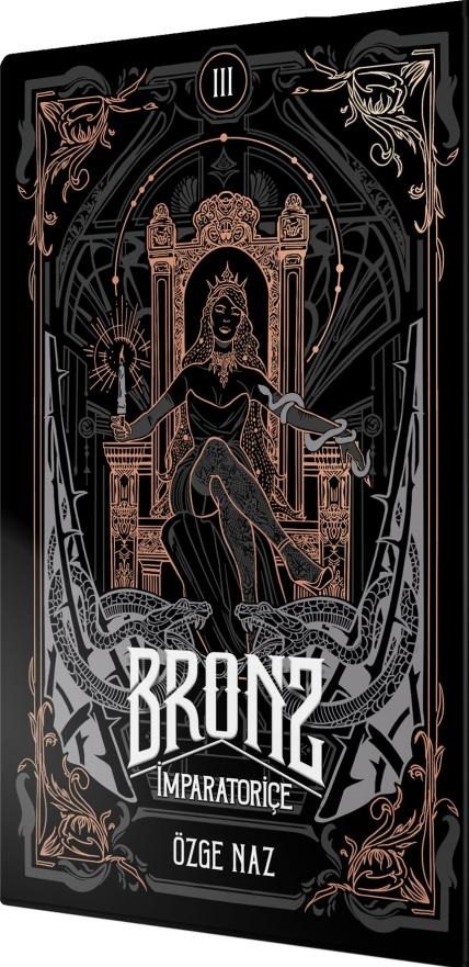 Bronz 3: İmparatoriçe