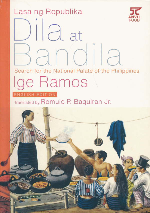 Dila at Bandila: Search for the National Palate of the Philippines