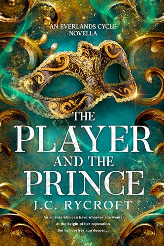 The Player and the Prince: An Everlands Cycle novella