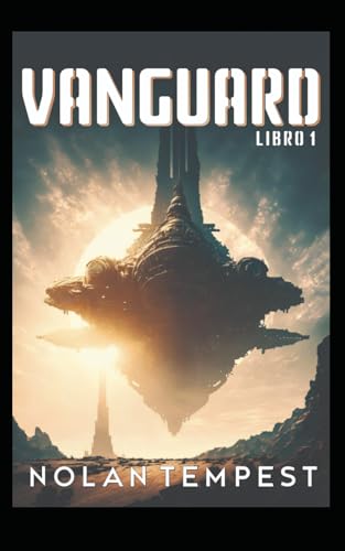Vanguard - Libro 1: Relatos Cortos de Ciencia Ficción
