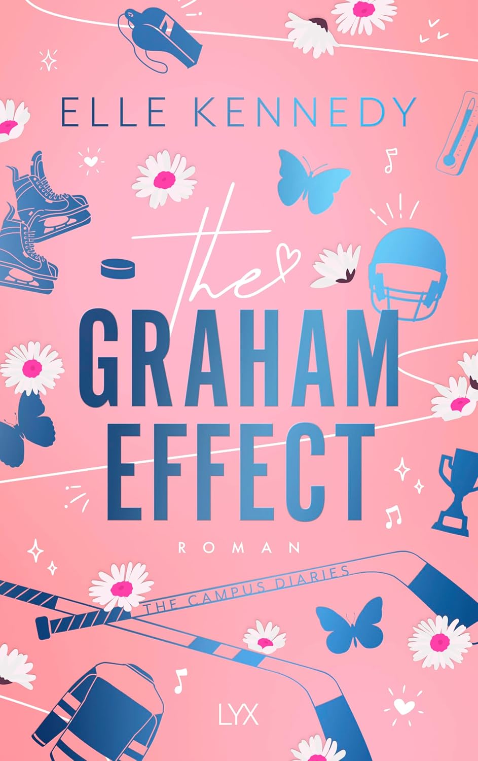 The Graham Effect (Campus Diaries, #1)