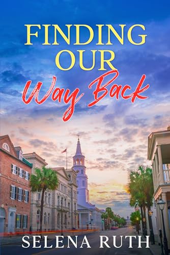 Finding Our Way Back