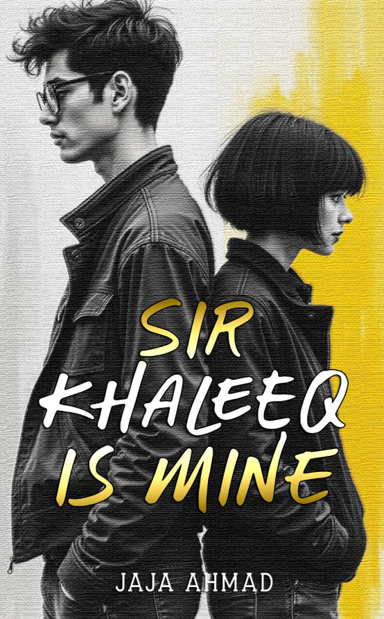 Sir Khaleeq Is Mine