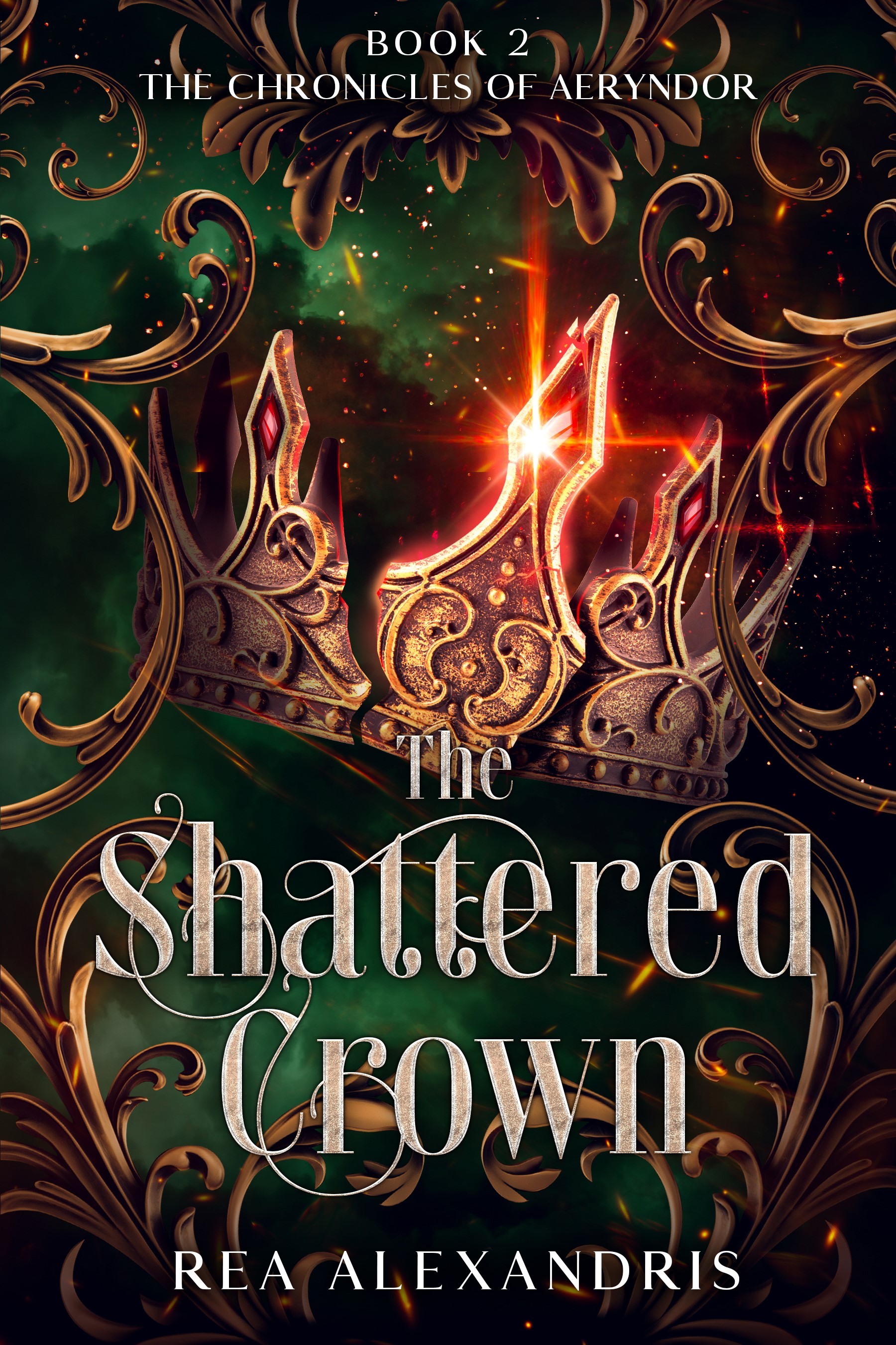 The Shattered Crown: A Romantic Fantasy of Forbidden Power and Unyielding Hope