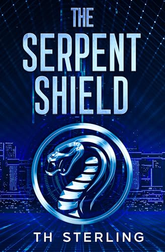 The Serpent Shield: A SciFi Dystopian Thriller