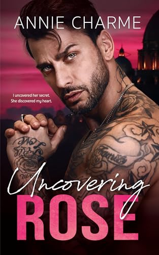 Uncovering Rose book cover