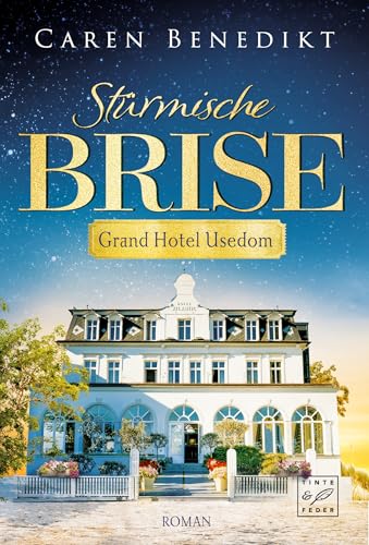 Stürmische Brise (Grand Hotel Usedom 1)