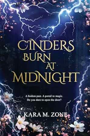 Cinders Burn at Midnight: Book One in the Trium Perfectum Series