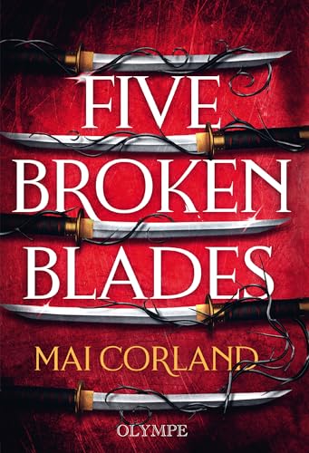 Five Broken Blades (The Broken Blades #1)