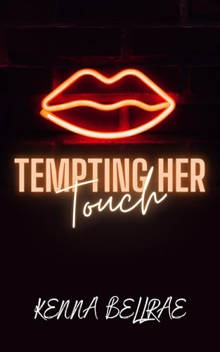 Tempting Her Touch