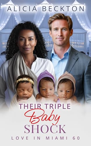 Their Triple Baby Shock: BWWM, Billionaire, Triplets Romance