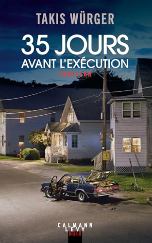35 jours avant l'exécution (Suspense Crime)