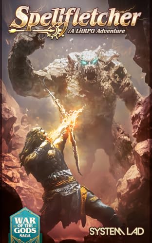 Spellfletcher: A LitRPG Adventure
