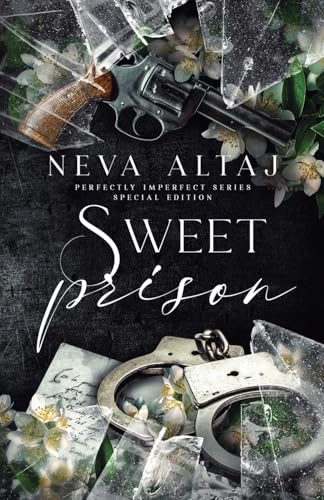 Sweet Prison (Special Edition Print) (Special Discrete Edition - Perfectly Imperfect)