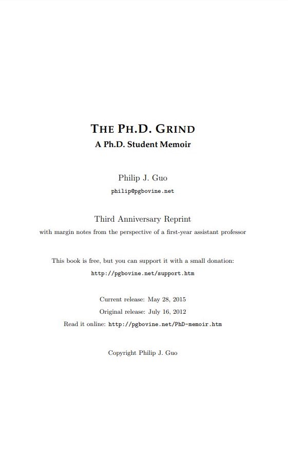 The Ph.D. Grind: A Ph.D. Student Memoir