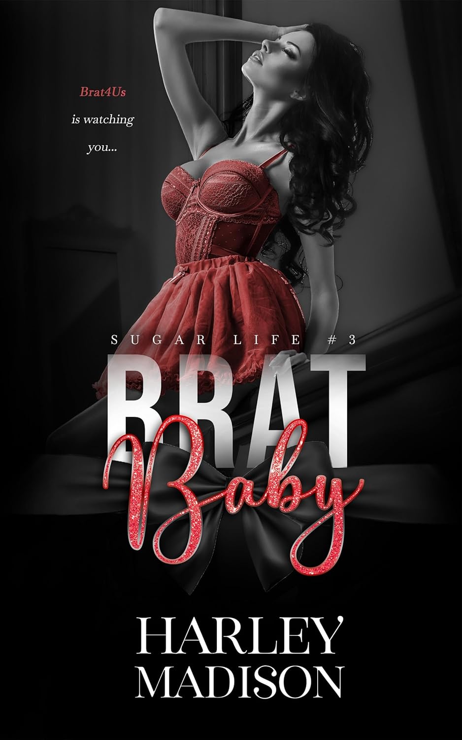 Brat Baby (Sugar Life #3)