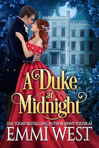 A Duke at Midnight: A Historical Regency Romance