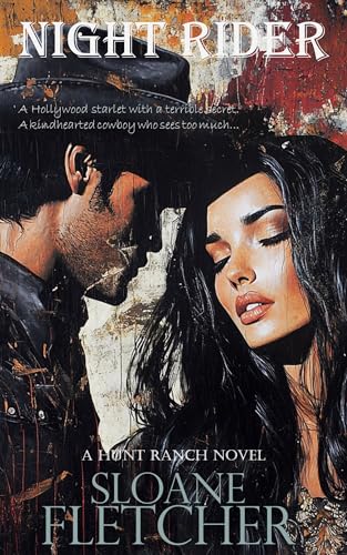 Night Rider: A Hunt Ranch Novel