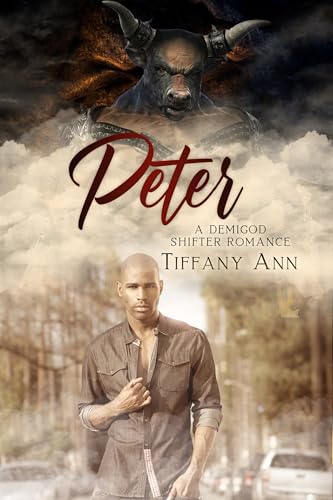 Peter: A Demigod Shifter Romance Tale of Healing and Hope