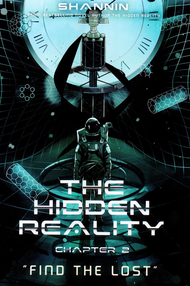 The Hidden Reality Chapter 2 Find The Lost by Shannin Goodreads