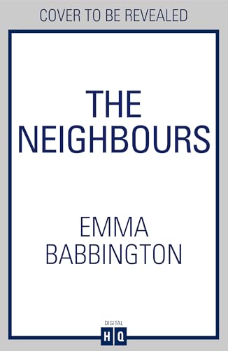 The Neighbours: Don’t miss this brand new thriller, full of family secrets and psychological suspense in 2025