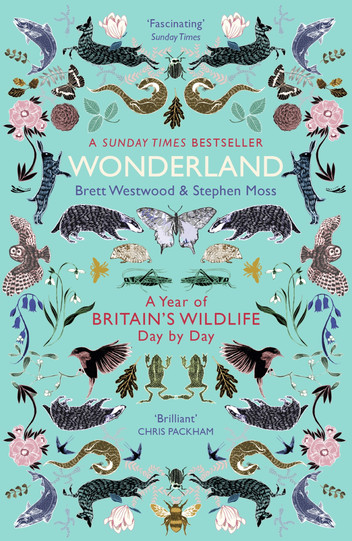 Wonderland: A Year of Britain's Wildlife, Day by Day