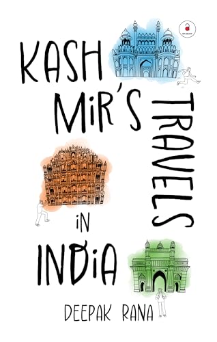 Kash Mir's Travels in India