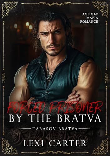 Forced Prisoner by the Bratva