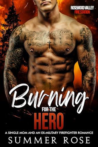 Burning for the Hero
