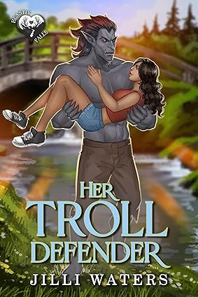 Her Troll Defender: A Beastly Falls Story