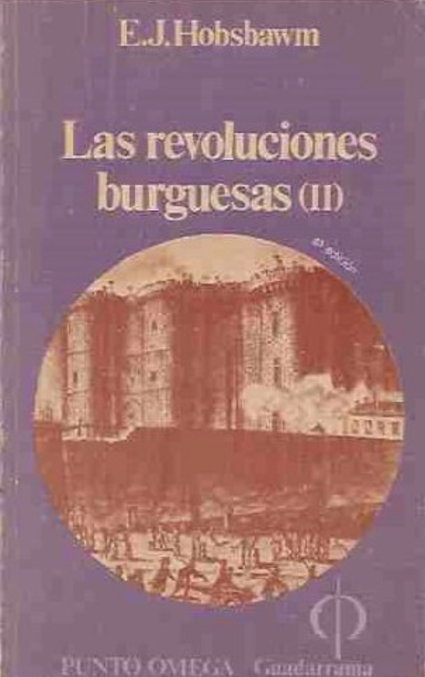Las revoluciones burguesas (I-II)