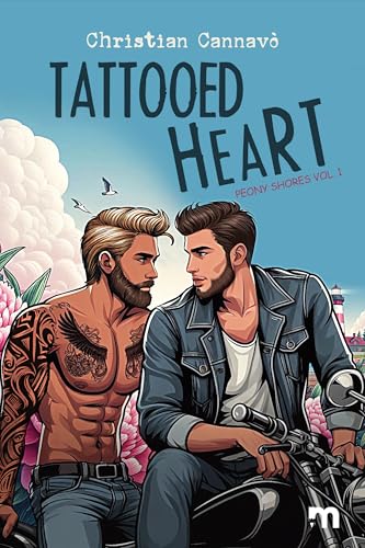 Tattooed Heart (Peony Shores Vol. 1)