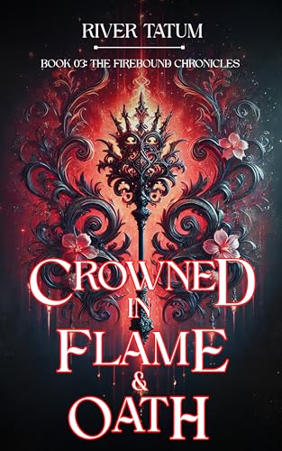 Crowned in Flame and Oath book cover