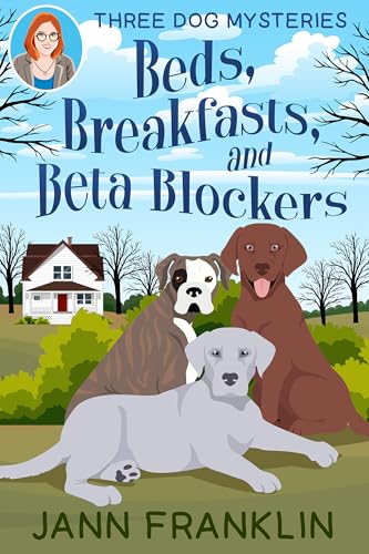 Beds, Breakfasts, & Beta Blockers