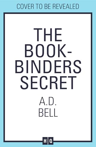The Bookbinder’s Secret: Brand-new, captivating historical fiction for 2025, filled with mystery, romance and the thrilling secrets concealed in a book
