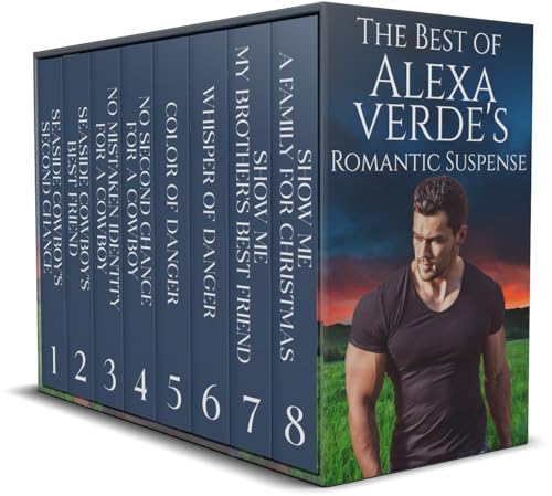 The Best of Alexa Verde's Romantic Suspense: Eight stories of love & danger