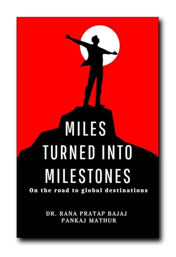 MILES TURNED INTO MILESTONES: On the road to global destinations