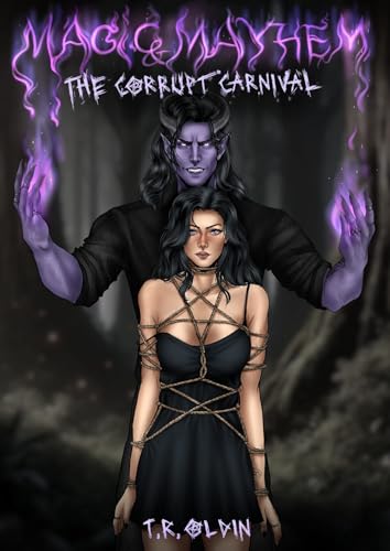 Magic and Mayhem: The Corrupt Carnival