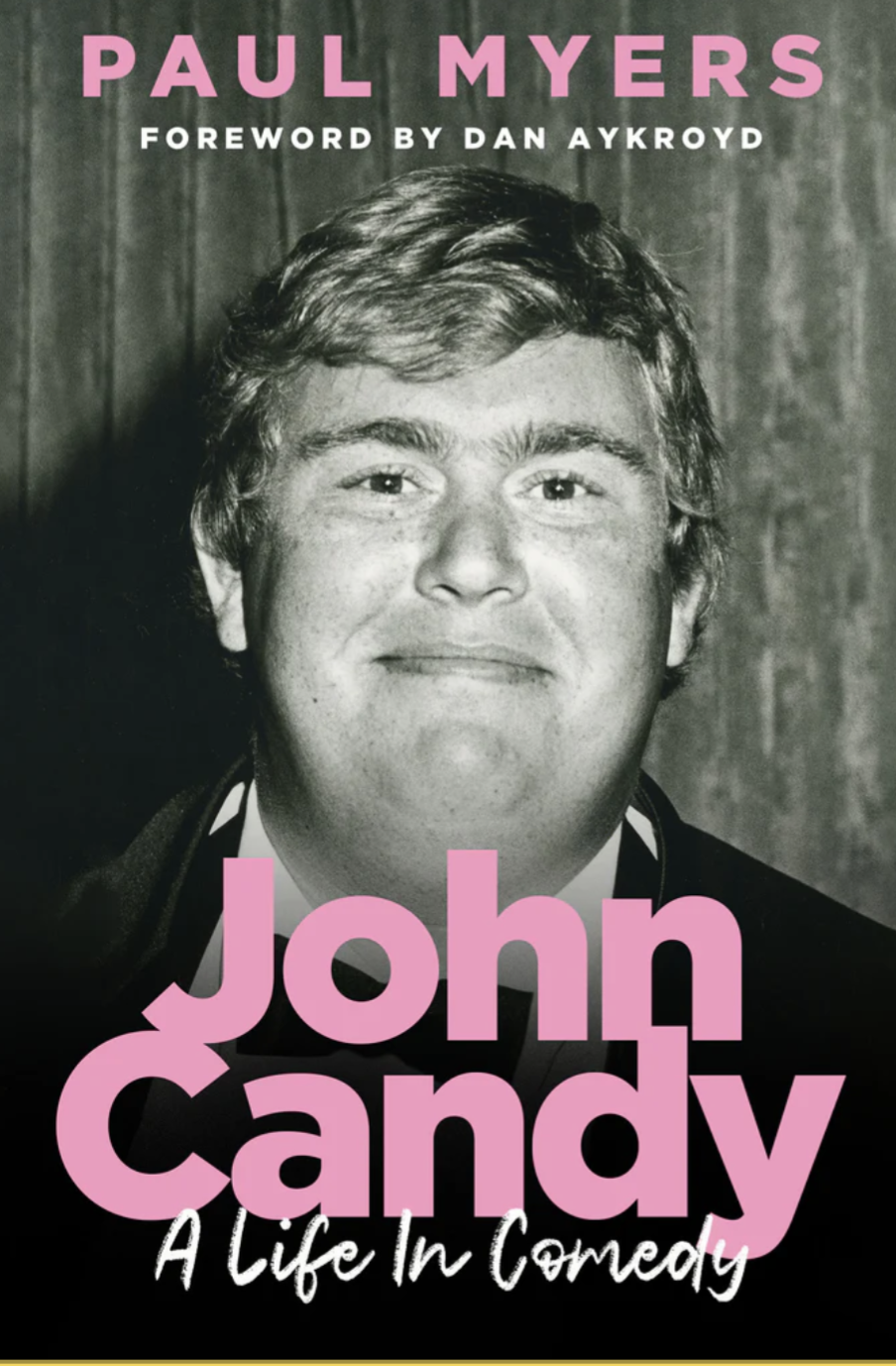 John Candy: A Life in Comedy