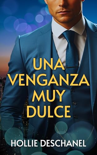 Una venganza muy dulce