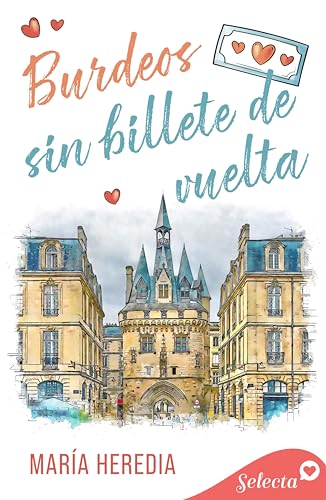 Burdeos sin billete de vuelta