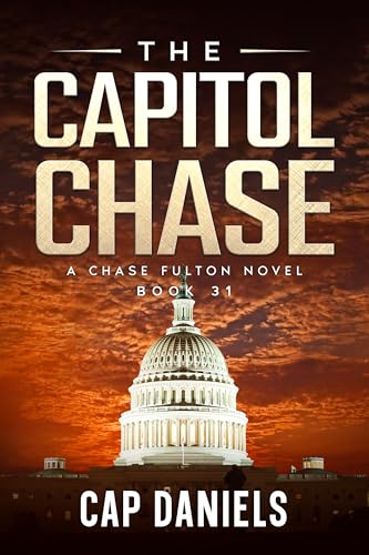 The Capitol Chase: A Chase Fulton Novel